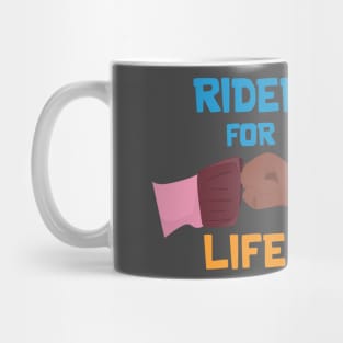 Rider for Life Mug